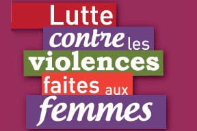 Violences faites aux femmes : la loi vous protège