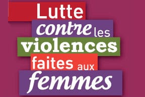 Violences faites aux femmes : la loi vous protège